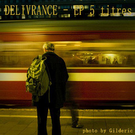 Délivrance E-P - Photo : Gilderic