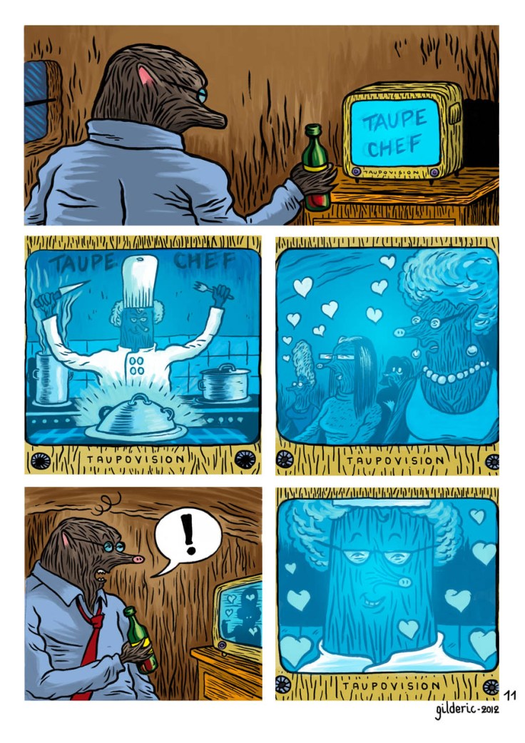 Taupe Chef, planche 11 - Une BD de Gilderic Taupe Chef, planche 11 - Une BD de Gilderic