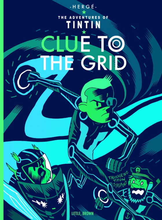 Clue To The Grid (Tintin vs Tron) - Illustration de Mister Hipps