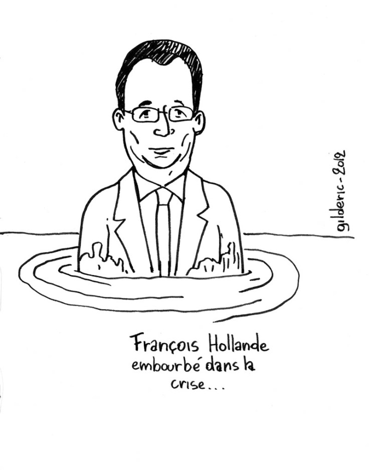 François Hollande embourbé dans la crise...  Dessin : Gilderic