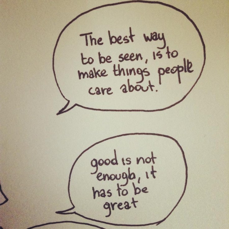 "The best way to be seen, is to make things people care about" (Scott Mc Cloud) Scott Mc Cloud (citations) - Dessin : Gilderic