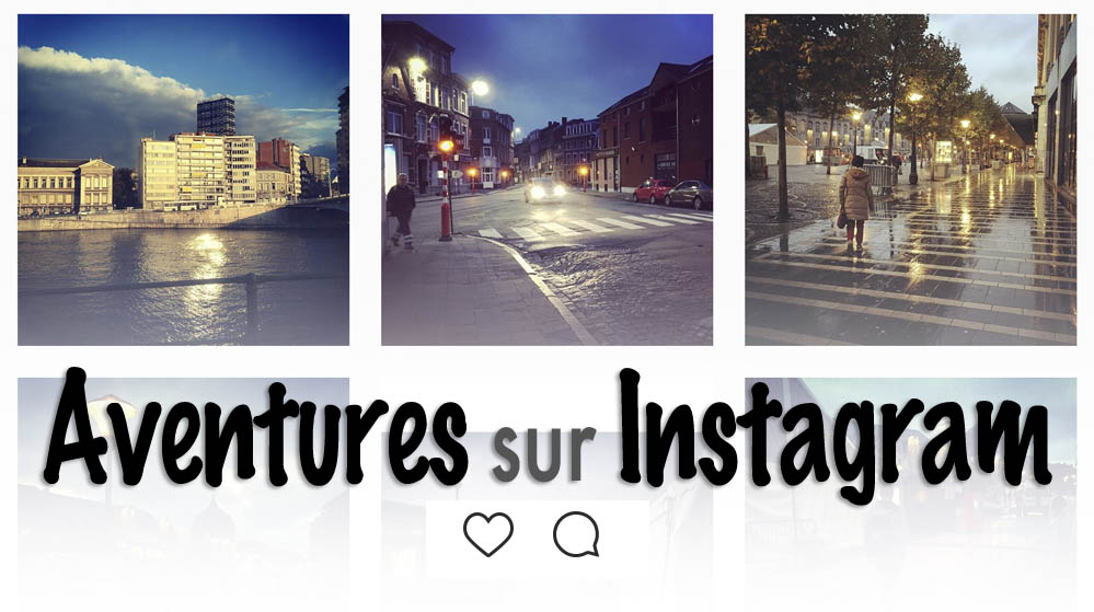 aventures sur instagram