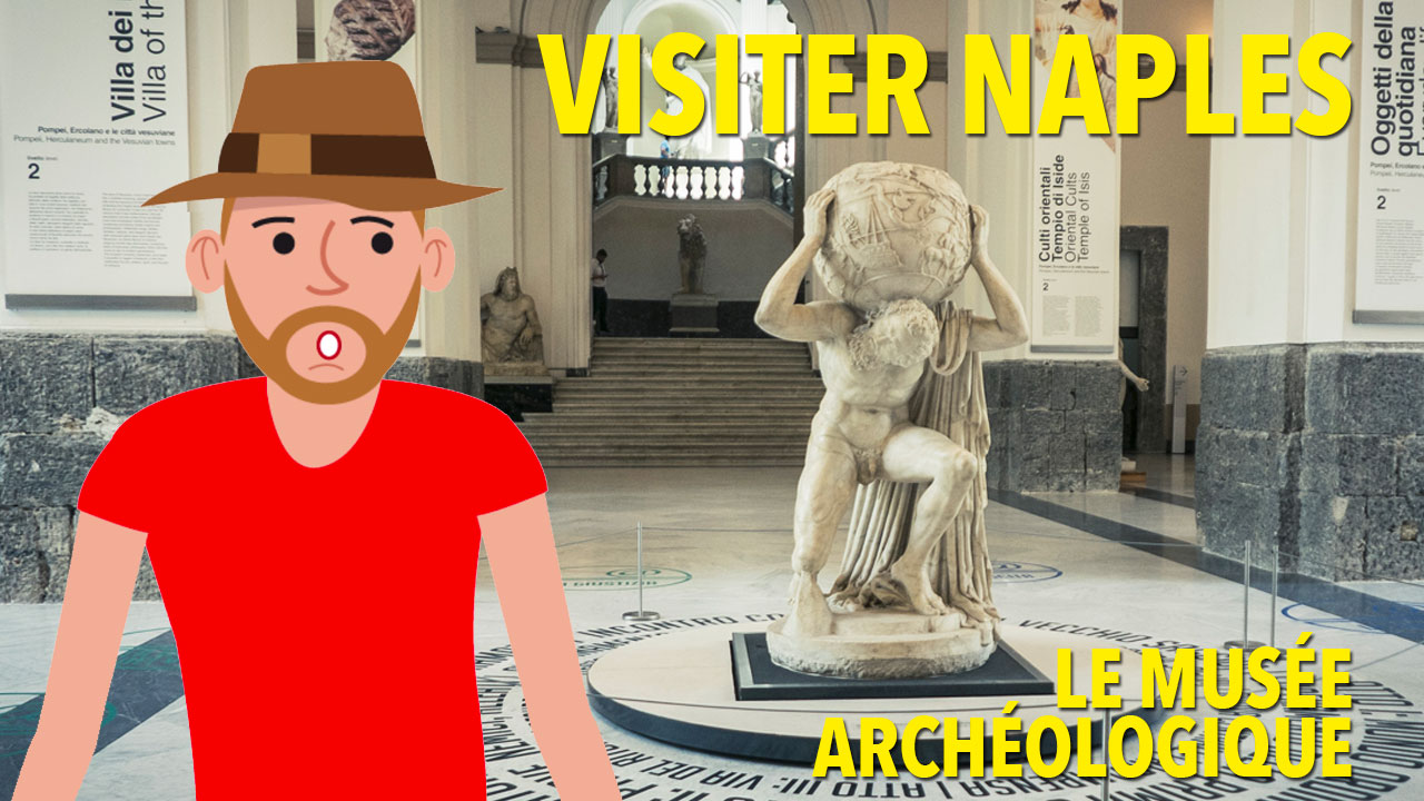 Visiter Naples : le Musée archéologique