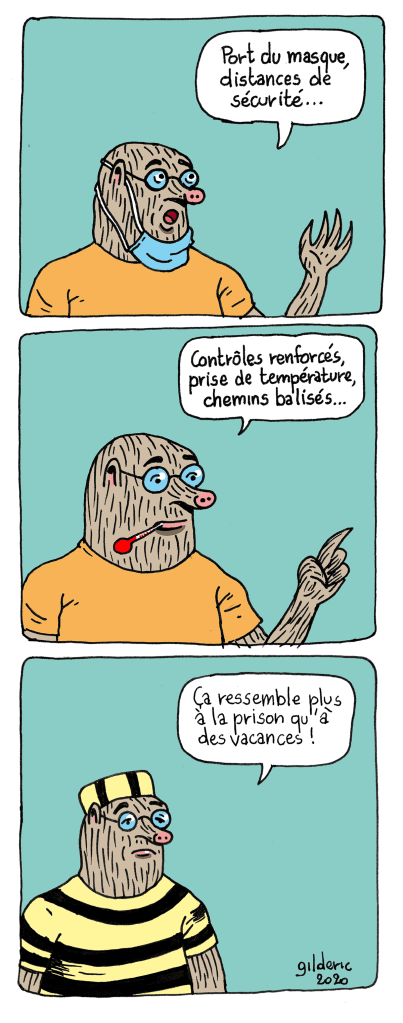 Taupe Chef : vacances ou prison ? (dessin)