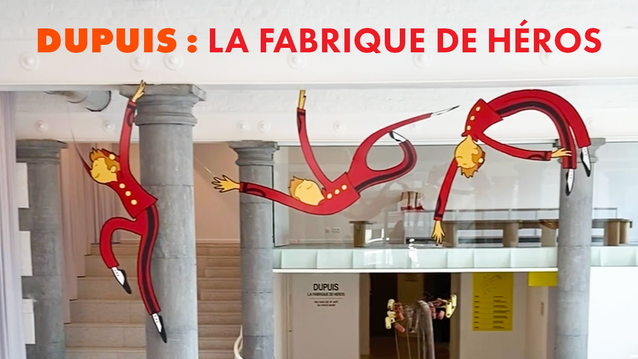 La fabrique de héros : les 100 ans de Dupuis exposés à Charleroi