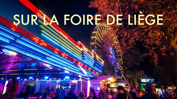 Un soir sur la foire de Liège